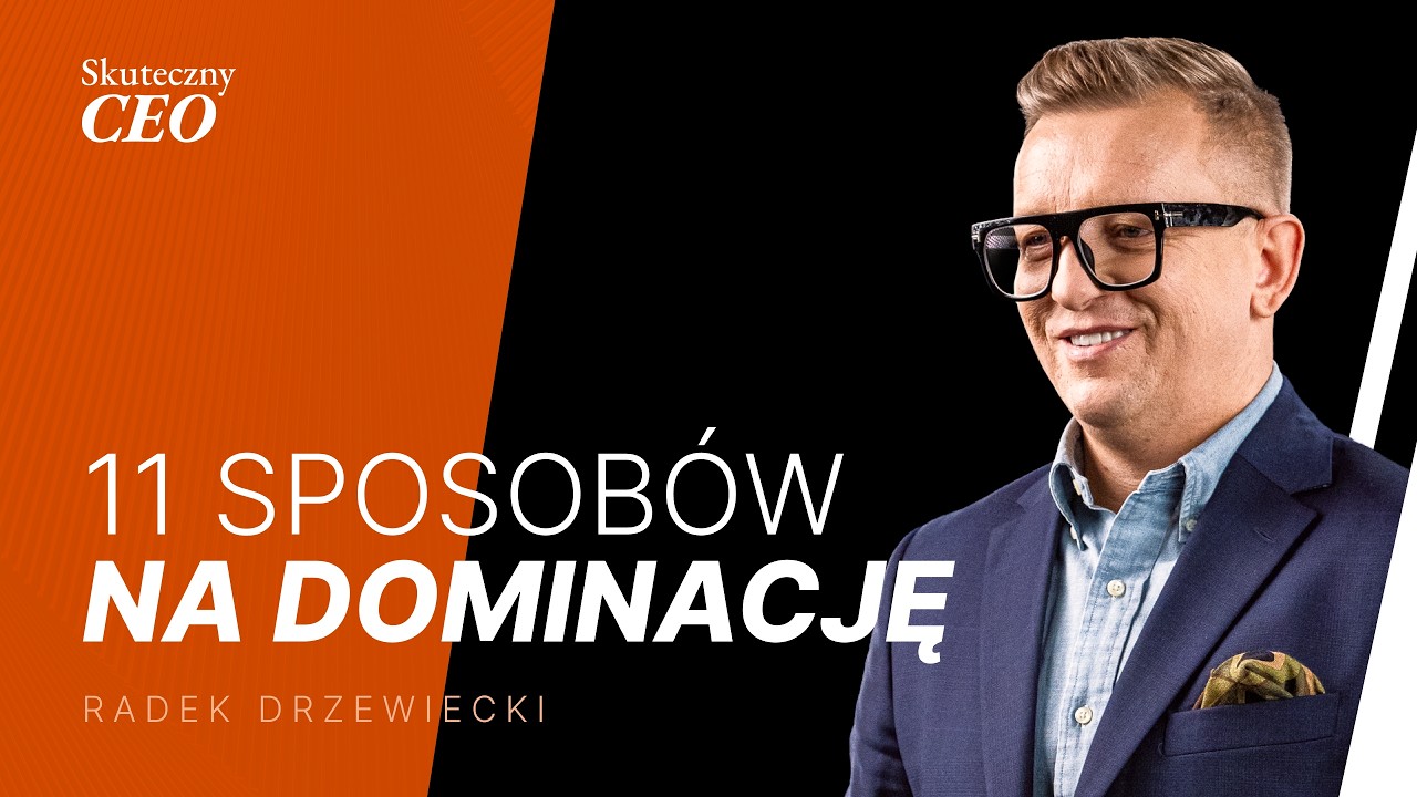 Miniatura filmu: 11 przewag konkurencyjnych, które mogą zdominować rynek